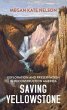 Saving Yellowstone - Bild 1