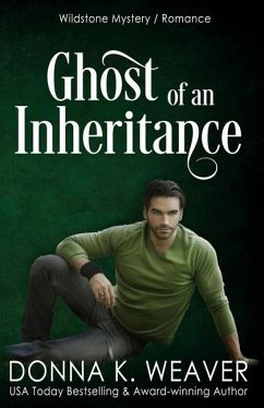 Ghost of an Inheritance - Weaver, Donna K. K.