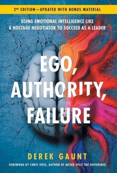 Ego, Authority, Failure - Gaunt, Derek
