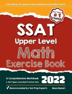 SSAT Upper Level Math Exercise Book: A Comprehensive Workbook + SSAT Upper Level Math Practice Tests - Nazari, Reza