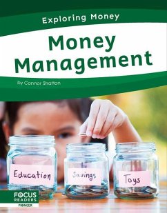 Exploring Money: Money Management - Stratton, Connor