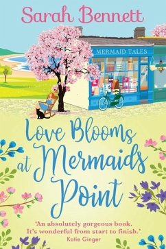 Love Blooms at Mermaids Point - Bennett, Sarah