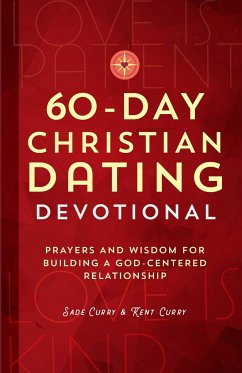 60-Day Christian Dating Devotional - Curry, Sade; Curry, Kent