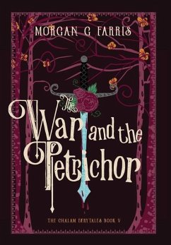 The War and the Petrichor - Farris, Morgan G