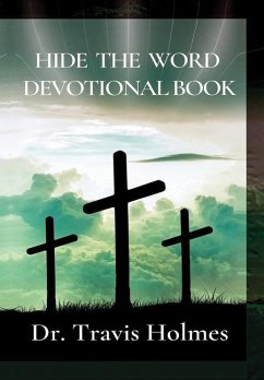 Hide the Word Devotional Book - Holmes, Travis