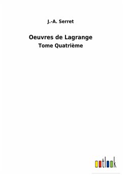 Oeuvres de Lagrange - Serret, J. -A.