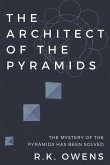 The Architect of the Pyramids