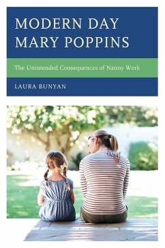 Modern Day Mary Poppins - Bunyan, Laura