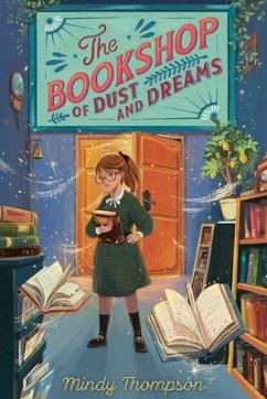 The Bookshop of Dust and Dreams - Thompson, Mindy
