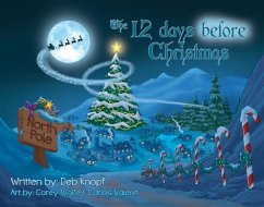 The 12 Days Before Christmas - Knopf, Deb