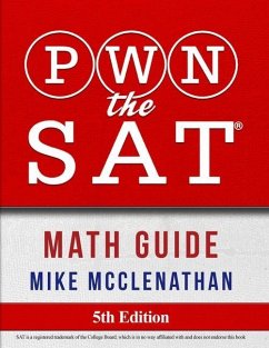 PWN the SAT: Math Guide - McClenathan, Mike