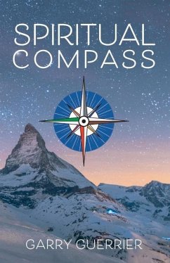 Spiritual Compass - Guerrier, Garry