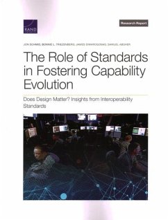 The Role of Standards in Fostering Capability Evolution - Schmid, Jon; Triezenberg, Bonnie L; Dimarogonas, James; Absher, Samuel