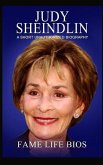 Judy Sheindlin: A Short Unauthorized Biography