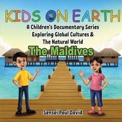 Kids on Earth A Children's Documentary Series Exploring Global Cultures & The Natural World - David, Sensei Paul