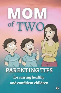 Mom of Two: Parenting tips for raising healthy and confident children - Study case: Erik and gluten-free life at 3 years old - Tagarta, Andrei; Tagarta, Catalina