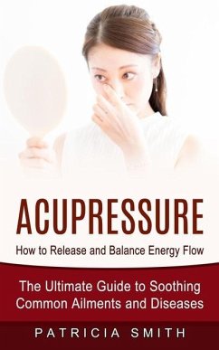 Acupressure - Smith, Patricia