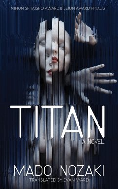 Titan: A Novel - Nozaki, Mado