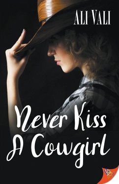 Never Kiss a Cowgirl - Vali, Ali