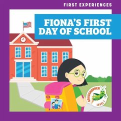 Fiona's First Day of School - Schuh, Mari C