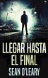 Llegar Hasta El Final - Bild 1