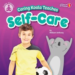 Caring Koala Teaches Self-Care - Anthony, William
