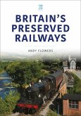Britain's Preserved Railways