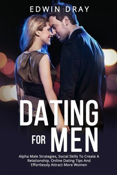 Dating Essential for Men - Dray, Edwin