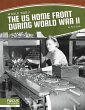 The Us Home Front During World War II - Bild 1