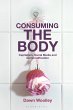 Consuming the Body - Bild 1