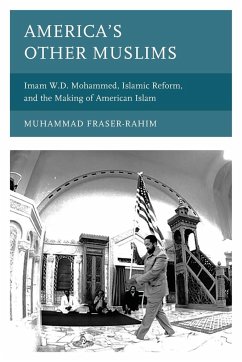 America's Other Muslims - Fraser-Rahim, Muhammad