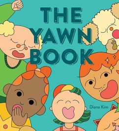 The Yawn Book - Kim, Diana