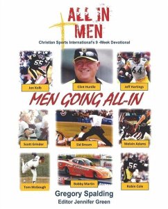 All-In Men Men Going All-In: Christian Sports International's 9 -Week Devotional - Spalding, Gregory