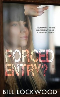 Forced Entry? - Lockwood, Bill