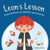 Leon's Lesson: A Moral Lesson on Empathy and Honesty