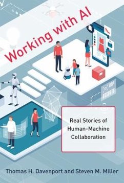 Working with AI: Real Stories of Human-Machine Collaboration - Davenport, Thomas H.; Miller, Steven M.