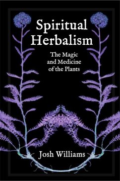 Spiritual Herbalism - Williams, Josh