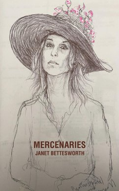 Mercenaries - Bettesworth, Janet