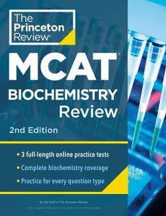 Princeton Review MCAT Biochemistry Review, 2nd Edition: Complete Content Prep + Practice Tests - Princeton Review