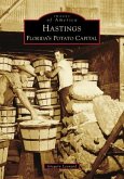 Hastings: Florida's Potato Capital