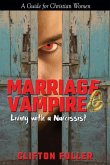 Marriage Vampire: Living with a Narcissist