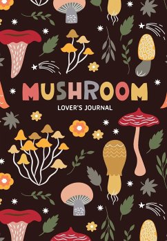 Mushroom Lover's Journal - Jones, Aria