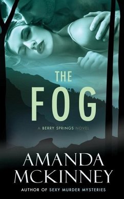 The Fog - McKinney, Amanda