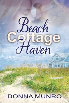 Beach Cottage Haven - Munro, Donna