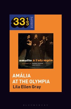 Amalia Rodrigues's Amalia at the Olympia - Gray, Lila Ellen