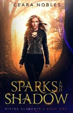 Sparks and Shadow - Nobles, Ceara