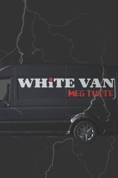 White Van - Tuite, Meg