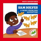 Sam Solves: A Word Problems Adventure