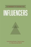 A Parent's Guide to Influencers