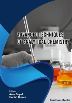 Advanced Techniques of Analytical Chemistry - Kumar, Harish; Goyal, Anju